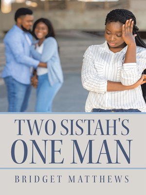 cover image of Two Sistah's One Man